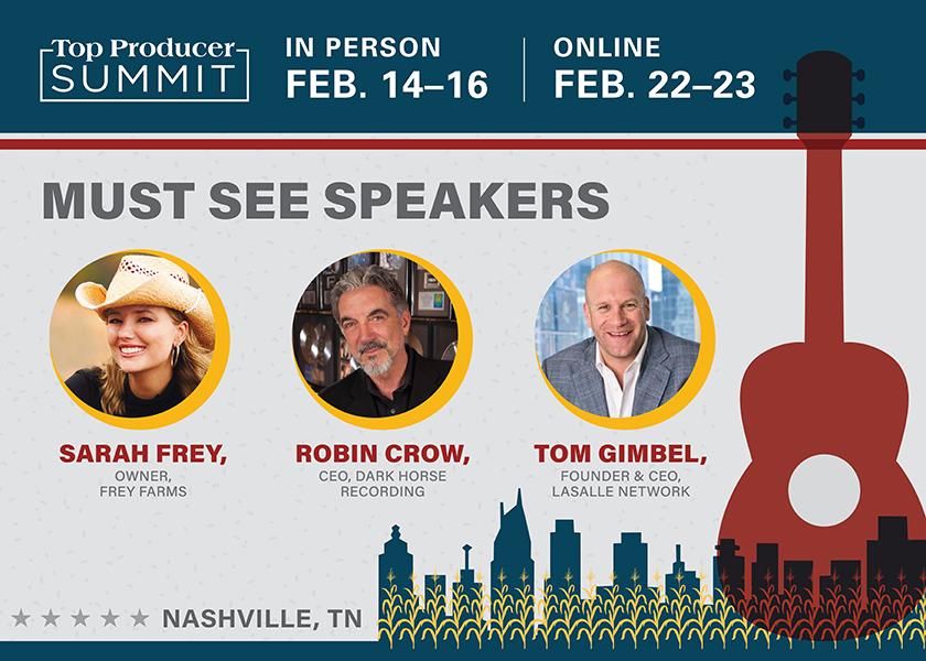 Top Producer Summit is your annual opportunity to gather new ideas, focus on your farm business and network with like-minded producers. 